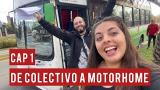 🚎 De COLECTIVO a MOTORHOME😍 Cap1 [upl. by Adelaide]