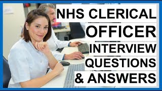 NHS Clerical Officer Interview Questions And Answers PASS your NHS Interview [upl. by Notsgnik679]