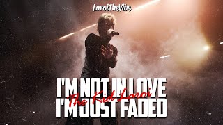 The Kid LAROI  Im Not In Love Im Just Faded Looped Lyrics Unreleased Song Leaked [upl. by Bilbe]