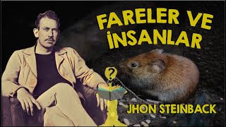 Fareler ve İnsanlar  John STEINBECK  Sesli Kitap [upl. by Seaman]