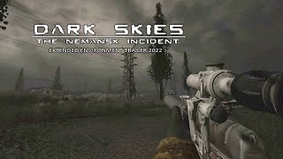 Dark Skies The Nemansk Incident  Extended Environment Trailer  2022 [upl. by Eocsor]