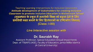 Live Interaction on PMeVIDYA  Teaching Learning Interventions for Inclusive Classrooms [upl. by Ellennaj]