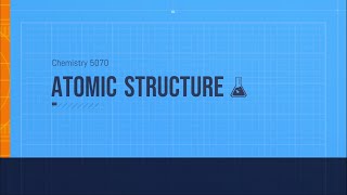 Atomic Structure  Chemistry Olevels  5070 [upl. by Ynnep]