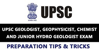 How to Prepare and Crack UPSC Geologist Geophysicist Chemist and Junior Hydro geologist Exam [upl. by Epoillac73]