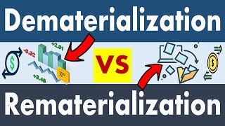 Differences between Dematerialization and Rematerialization [upl. by Ibrad914]