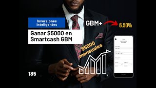 5000 PESOS MENSUALES CON SMARTCASH DE GBM ES POSIBLE📈 [upl. by Ekul]