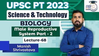 Biology Male Reproductive System P2 Lec 68By Manish Shrivastava [upl. by Kenric768]