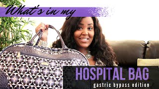 Whats In My Hospital Bag Gastric Bypass Edition [upl. by Joacimah180]