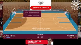 🔴 EN VIVO  LIGA BETPLAY DE BALONCESTO  PIRATAS VS TOROS DEL VALLE [upl. by Trudy]