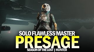 Solo Flawless Master Presage in Season of the Lost Hunter Destiny 2 [upl. by Keverne]