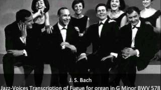 J S Bach  Fugue for organ in G Minor BWV 578  JazzVoices Transcription [upl. by Syst881]