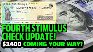 Fourth Stimulus Check Update 1400 for Social Security SSI SSDI and LowIncome Americans [upl. by Press719]