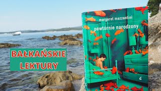 Margaret Mazzantini Powtórnie narodzony  Bałkańskie lektury  Ex Libris odc 55 [upl. by Jerrine3]