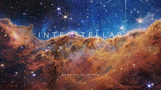 Interstellar Pontifexx Remix [upl. by Marjory553]