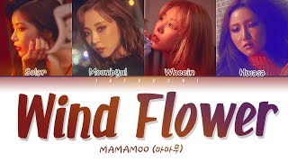 MAMAMOO마마무  Wind Flower Color Coded Lyrics EngRomHan가사 [upl. by Dannon]