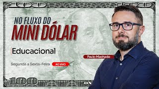 NO FLUXO DO MINI DOLAR [upl. by Sapowith]