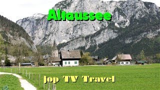 Rundgang durch den malerischen Ort Altaussee Steiermark Österreich jop TV Travel [upl. by Bryant]