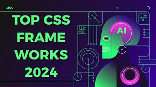 THE 6 BEST CSS FRAMEWORKS TO USE IN 2024 [upl. by Ataner]