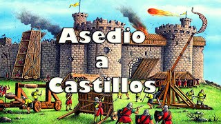 ASÍ se ATACABA a un CASTILLO MEDIEVAL [upl. by Crifasi]