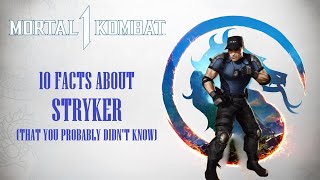 10 Facts About Stryker That You Probably Didnt Know In Mortal Kombat 1 Kombat Kodex [upl. by Yrome]