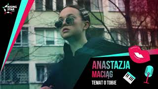 Anastazja Maciąg  Temat o Tobie [upl. by Cornie]