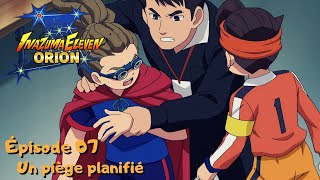 Inazuma Eleven Orion Épisode 07 VOSTFR HD [upl. by Norrej531]