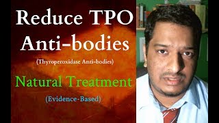 Reduce TPO Antibodies in Hashimotos Thyroiditis [upl. by Jurdi]