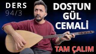 Ders 943 Dostun Gül Cemali Tam Çalım 4K [upl. by Chitkara]