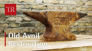 Old Anvil Restoration [upl. by Ursala461]