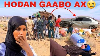 NAXDIN HODAN GAABO MAYDKEEDA SHIL GAARI GARISSA ARIN MUCJISO AHMUSTALIFO DHAAWAC HALIS AH XOG [upl. by Adlei]