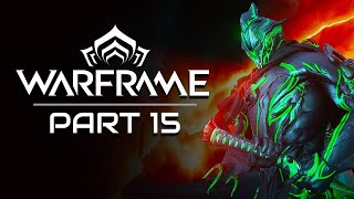 Warframe Playthrough  Part 15 Its Taxon Time [upl. by Rasecoiluj]