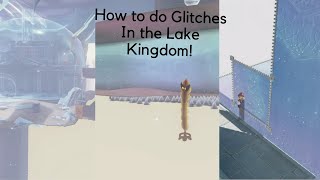 How to do Glitches in The Lake Kingdom in Super Mario Odyssey [upl. by Ardnekan]