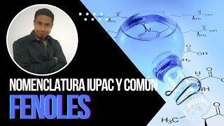 FENOLES NOMENCLATURA IUPAC Y COMÚN [upl. by Nodnarb]