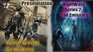 Warframe  Présentation du Prime Access de Wukong  NighWave Serie 2 [upl. by Milburr]