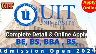 UIT University karachi fall admission 2024  UIT  UIT University  How to apply UIT University 2024 [upl. by Ymma]