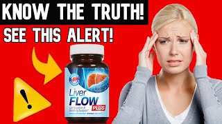 Liver Flow Plus  ❌ALERT❌ Liver Flow Plus Supplement  Liver Flow Plus Reviews [upl. by Ahsinehs]