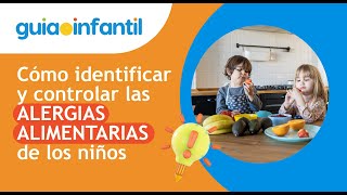 Cómo controlar las alergias alimentarias de los niños 😳🍽️ Señales de reacción alérgica al comer [upl. by Dahlstrom477]