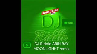 ARIN RAY DJ RIDDLE REMIX [upl. by Neraj]