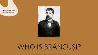 Who is Brâncuși [upl. by Alimhaj]