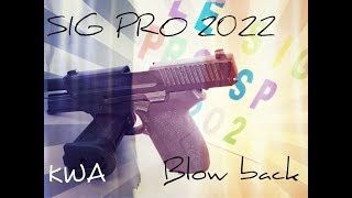 Airsoft Présentation Sig Pro SP2022 KWA blowback fr [upl. by Narat]