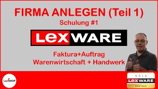 Lexware richtig nutzen So legst du deine Firma an [upl. by Stephens]