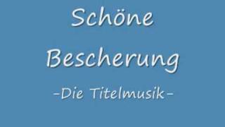 Schöne Bescherung  Filmmusik [upl. by Trixi277]