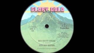 DenRoy Brown ‎ Red Natty Dread [upl. by Dnomyar]