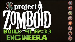 Project Zomboid  Build 41  Hemophobic Nuisance  Ep 33 [upl. by Enitnatsnoc]