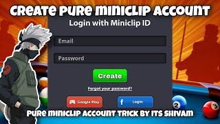 HOW TO CREATE A MINICLIP ACCOUNT IN 8 BALL POOL  ITS SHIVAM [upl. by Atsahc]