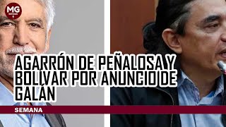 🔴 AGARRÓN ENTRE BOLIVAR Y PEÑALOSA POR ANUNCIO DE GALÁN [upl. by Eriha]