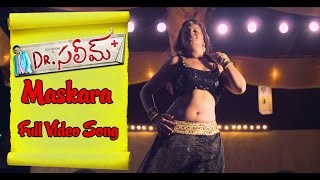 Maskara  Dr Saleem Full Video Song [upl. by Eneleoj705]