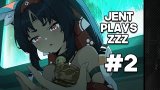 Jent Playing ZZZ 2 [upl. by Werdnaed]