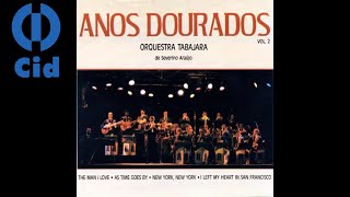 Orquestra Tabajara  Bolero GRAVADORA CID [upl. by Adnilahs]