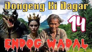 Dongeng Sunda Endog Wadal Episode 14 [upl. by Lohse162]